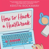 How_to_hack_a_heartbreak